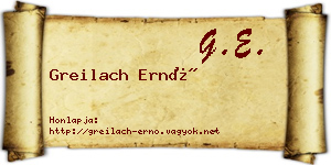 Greilach Ernő névjegykártya